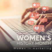 A Brief History of Women in Marketing